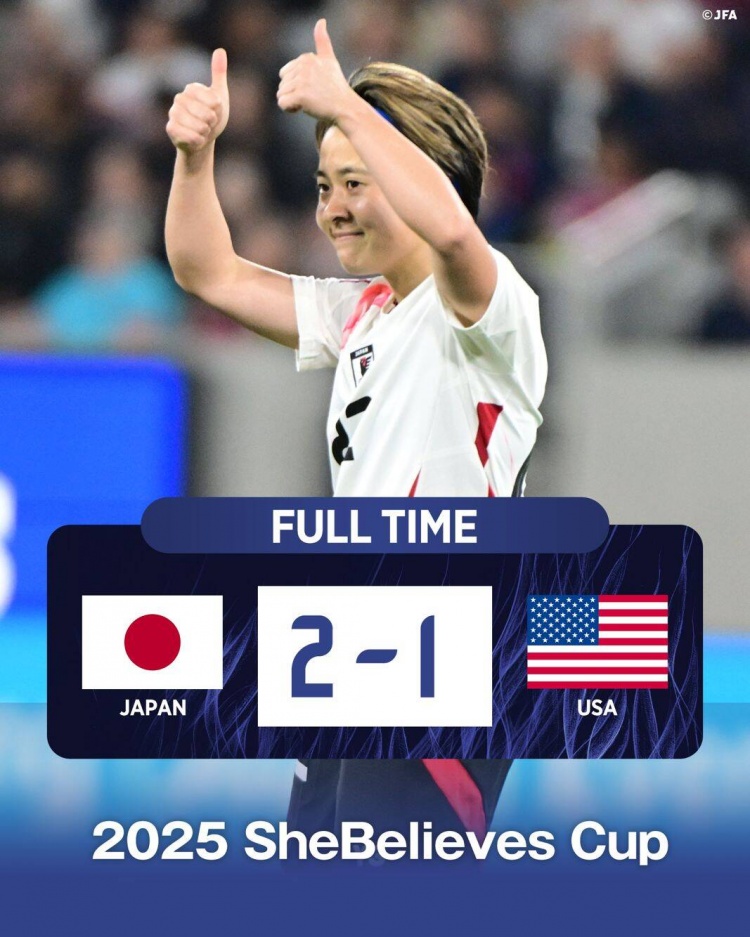  日本女足2-1擊敗FIFA第一美國女足奪冠，近13年首勝對手